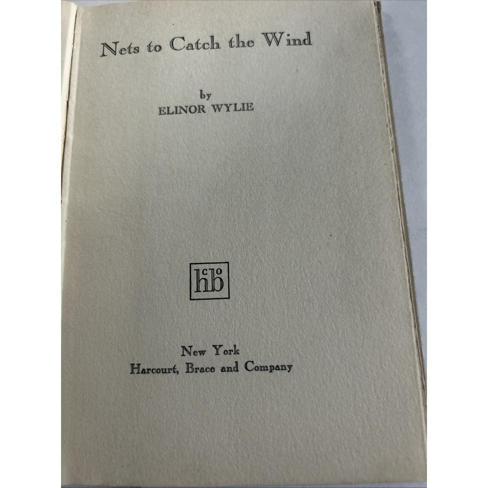1921 Nets to Catch the‎ Wind Elinor Wylie New York 1st Edition Old Vintage Book